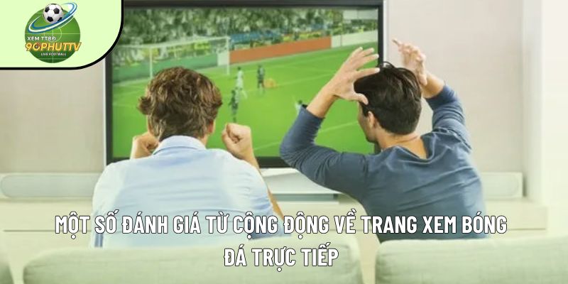 90phut TV - Xem trực tiếp bóng đá hôm nay 247 HD số #1 VN 8 90phut danh gia 1